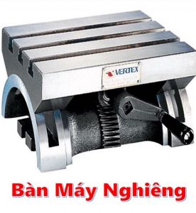 Bàn máy chia độ nghiêng VP - Vertex