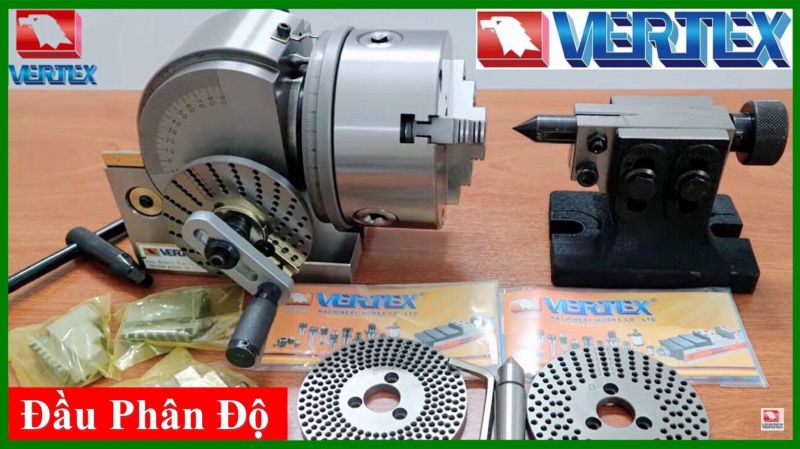 Cách sử dụng đầu phân độ vạn năng VERTEX